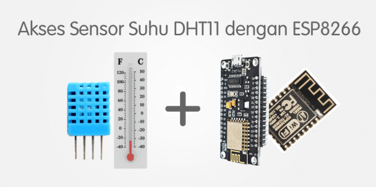 Esp8266 Arduino Ide Sensor Suhu Dan Kelembaban Dht11 Warriornux 3407